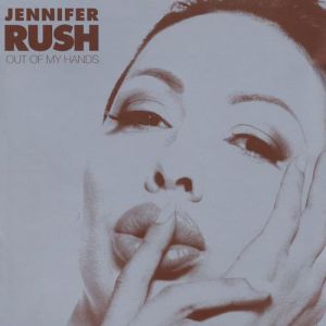 Album Out of My Hands - Jennifer Rush