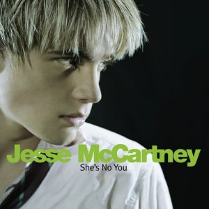 Album She's No You - Jesse Mccartney