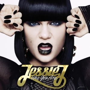 Jessie J : Who You Are