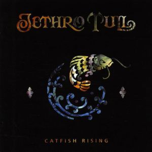 Jethro Tull : Catfish Rising