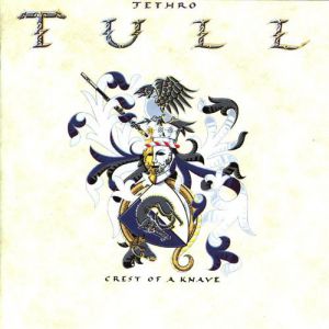 Jethro Tull : Crest of a Knave