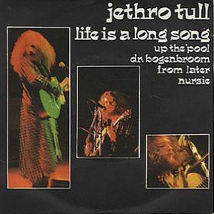 Jethro Tull : Life Is a Long Song