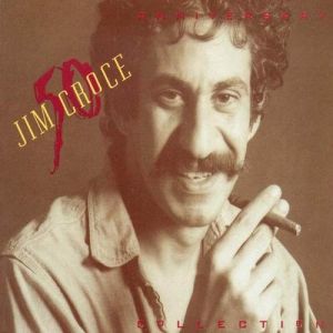 Album Jim Croce - The 50th Anniversary Collection