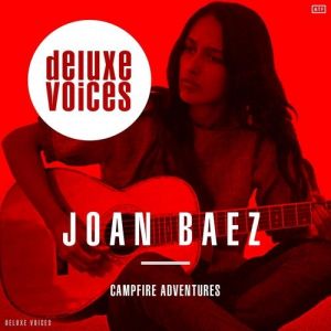 Joan Baez : Campfire Adventures