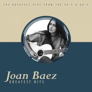 Greatest Hits - Joan Baez