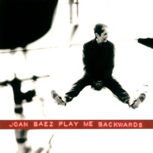 Album Joan Baez - Play Me Backwards