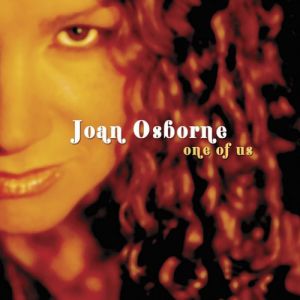 Joan Osborne One of Us, 2005