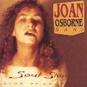 Album Joan Osborne - Soul Show: Live at Delta 88
