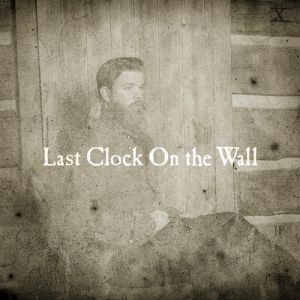 Album Joe Purdy - Last Clock On the Wall
