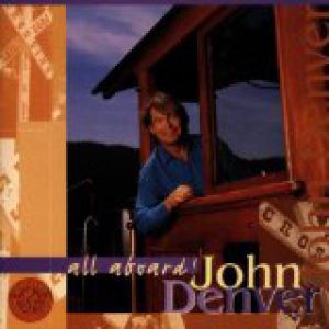 Album John Denver - All Aboard!
