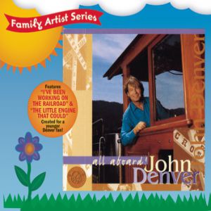 John Denver All Aboard!, 1997