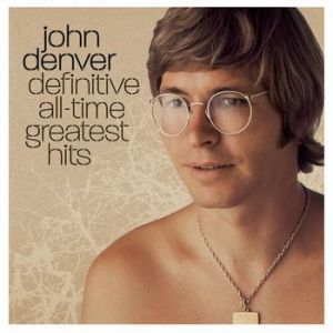 Album John Denver - Definitive All-Time Greatest Hits