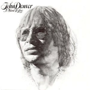 Album I Want to Live - John Denver