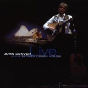 Album John Denver - Live at the Sydney Opera House