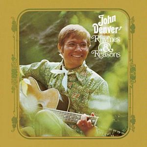 John Denver : Rhymes & Reasons
