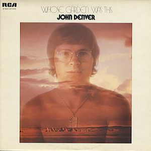 Album John Denver - Whose Garden Was This