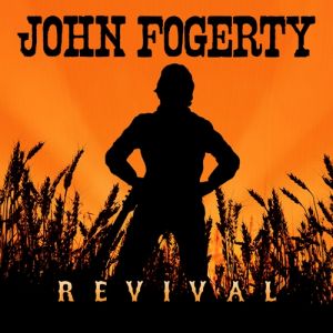 Album Revival - John Fogerty
