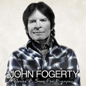 Album John Fogerty - Wrote a Song for Everyone