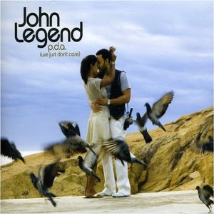 Album P.D.A. (We Just Don't Care) - John Legend