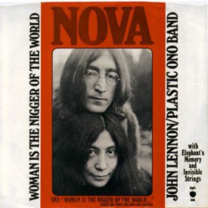 John Lennon Woman Is the Nigger of the World, 1972