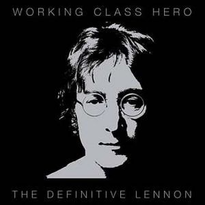 Album John Lennon - Working Class Hero: The Definitive Lennon