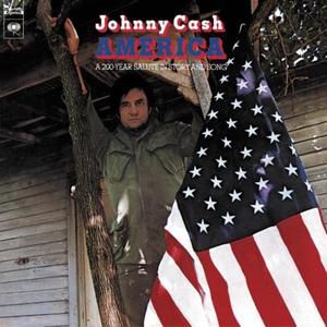 Album Johnny Cash - America: A 200-Year Salute in Story and Song