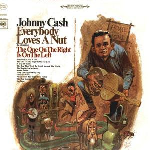 Johnny Cash Everybody Loves a Nut, 1966