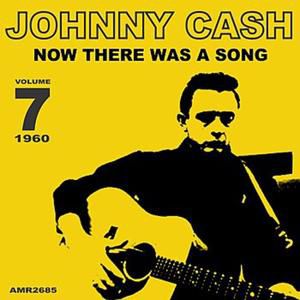 Album Johnny Cash - Now, There Was a Song