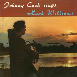 Johnny Cash : Sings Hank Williams