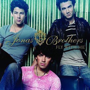 Album Jonas Brothers - Fly with Me