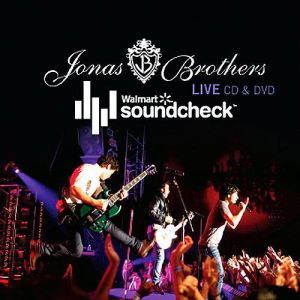 Album Jonas Brothers - Live: Walmart Soundcheck