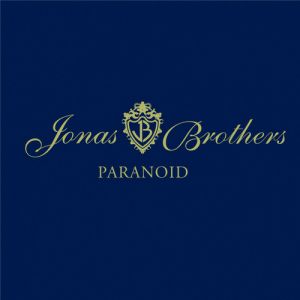 Album Jonas Brothers - Paranoid