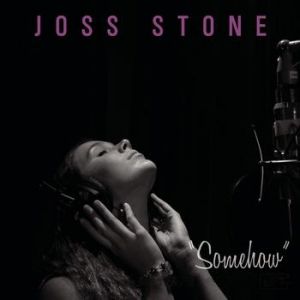 Album Joss Stone - Somehow