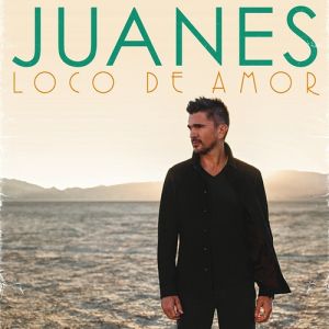 Album Juanes - Loco de Amor