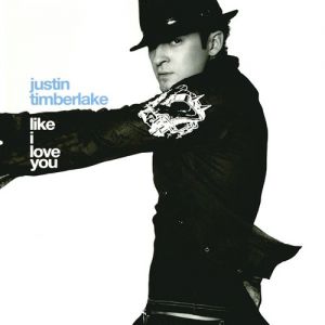 Album Justin Timberlake - Like I Love You
