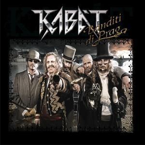 Album Banditi di Praga - Kabát