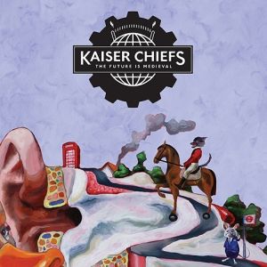 Album Kaiser Chiefs - The Future Is Medieval
