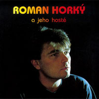 Album Kamelot - Roman Horký a jeho hosté