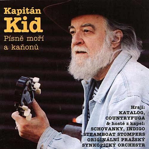 Album Kapitán Kid - Písně moří a kaňónů