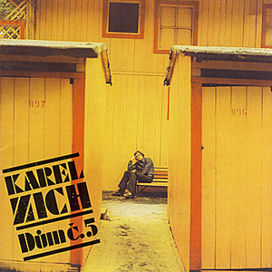 Album Karel Zich - Dům č.5