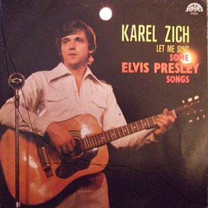 Album Let Me Sing Some Elvis Presley Songs - Karel Zich