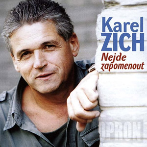 Album Nejde zapomenout - Karel Zich