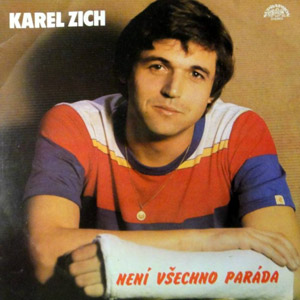 Album Není všechno paráda - Karel Zich