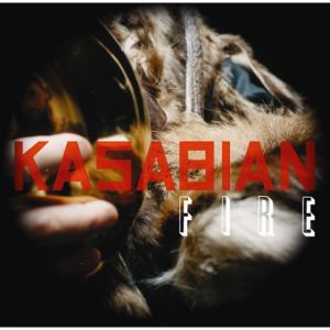 Album Kasabian - Fire