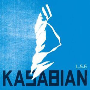 Album Kasabian - L.S.F. (Lost Souls Forever)