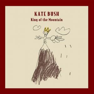 Album Kate Bush - King of the Mountain