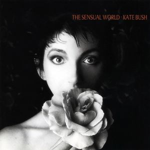 Kate Bush The Sensual World, 1989