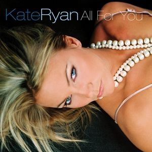 Album Kate Ryan - All for You