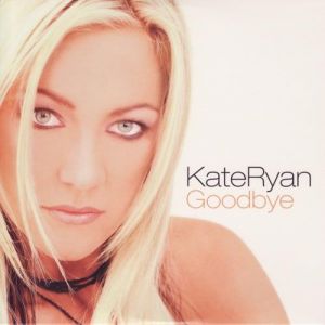 Album Kate Ryan - Goodbye