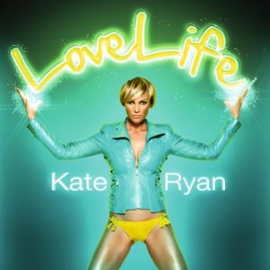 Album Kate Ryan - Lovelife